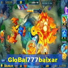 GloBal777baixar