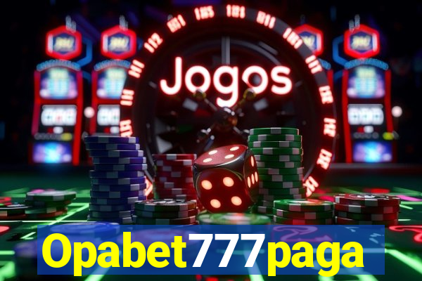 Opabet777paga