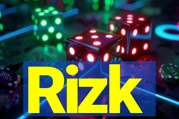 Rizk