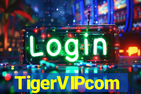 TigerVIPcom