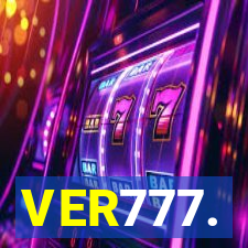 VER777.