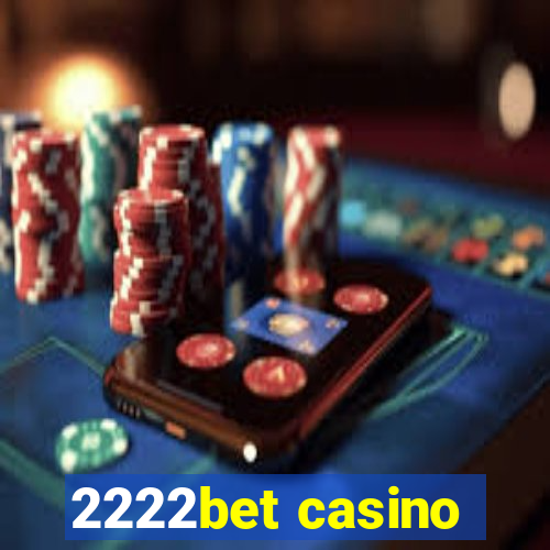 2222bet casino