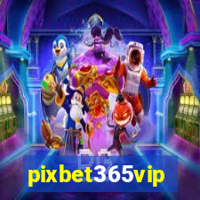 pixbet365vip