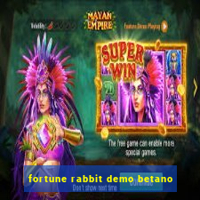 fortune rabbit demo betano