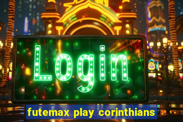 futemax play corinthians