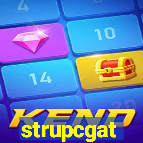 strupcgat