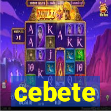 cebete