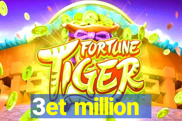 3et million