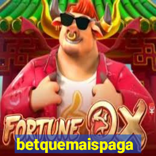 betquemaispaga