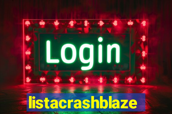 listacrashblaze