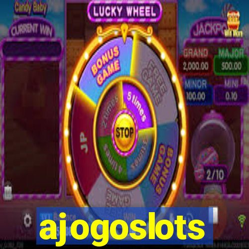 ajogoslots