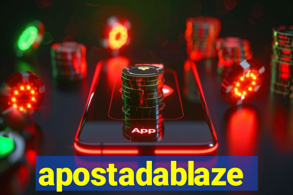 apostadablaze