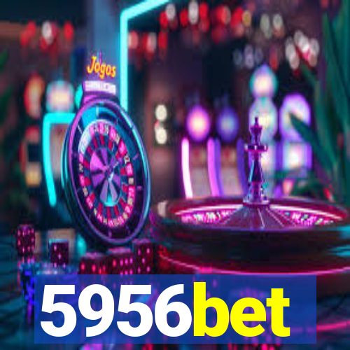 5956bet