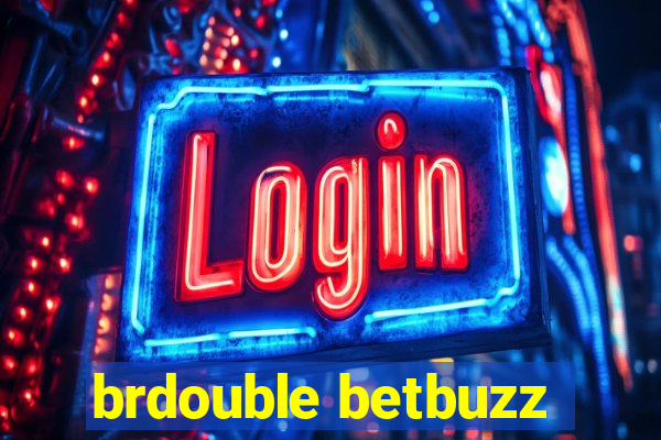 brdouble betbuzz