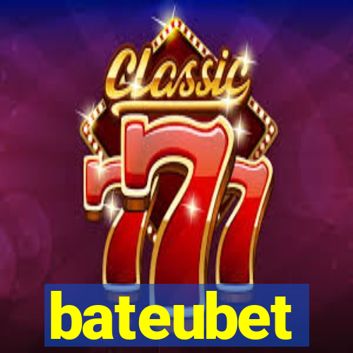 bateubet