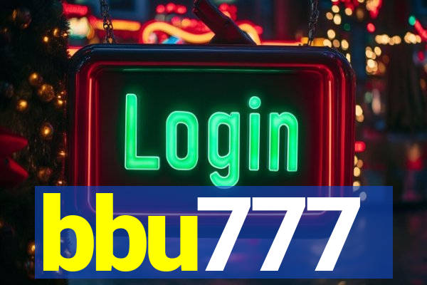 bbu777