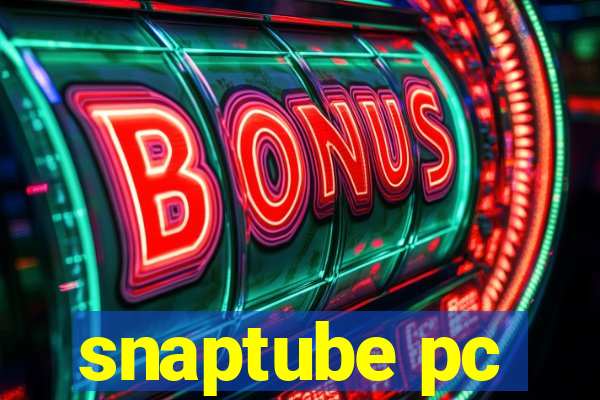 snaptube pc