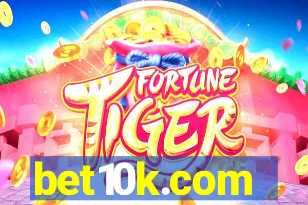 bet10k.com