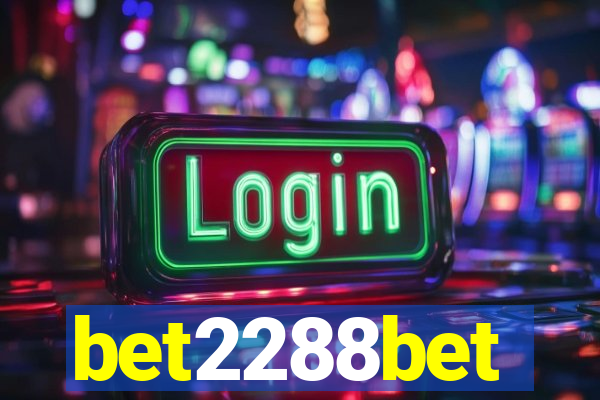 bet2288bet