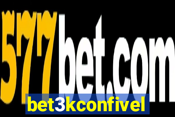 bet3kconfivel