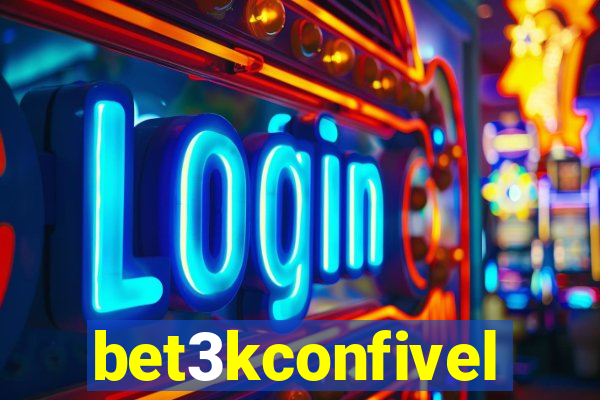 bet3kconfivel