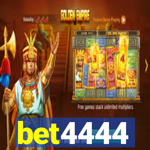 bet4444