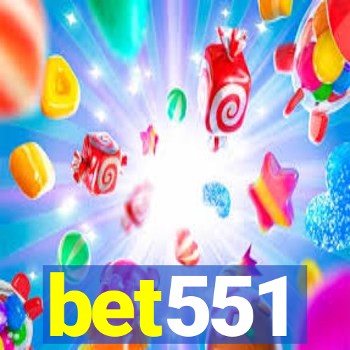 bet551