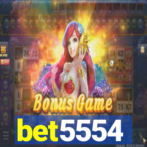 bet5554