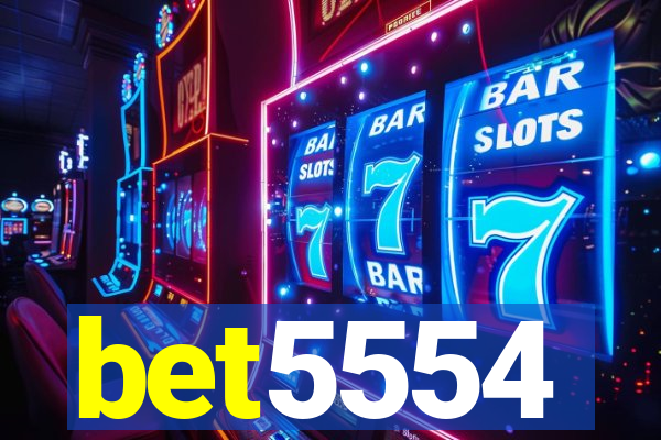 bet5554