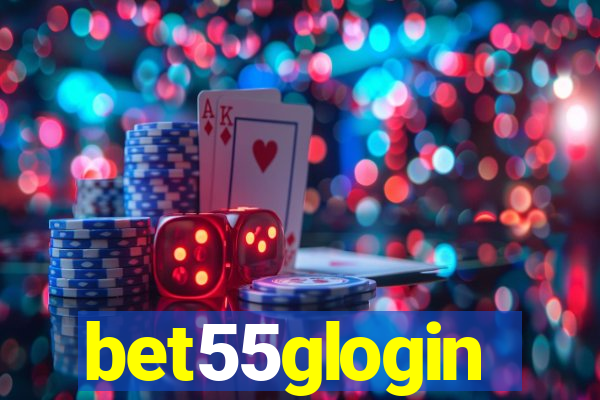 bet55glogin