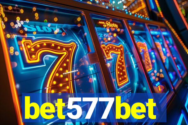 bet577bet