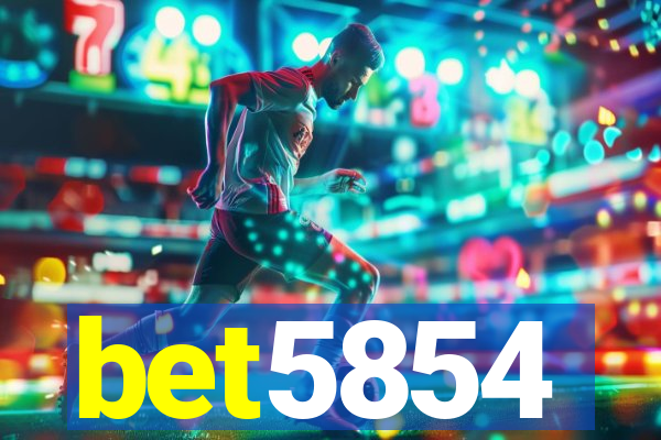 bet5854