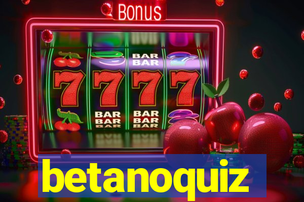 betanoquiz