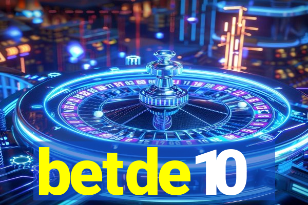 betde10