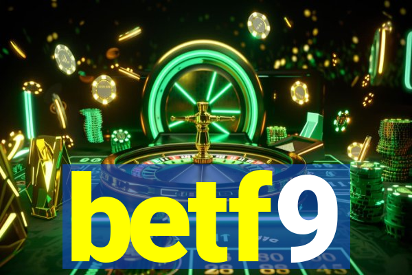 betf9