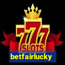 betfairlucky