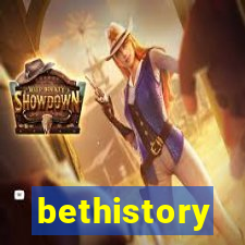 bethistory