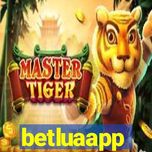 betluaapp