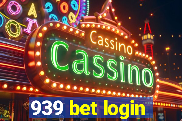 939 bet login