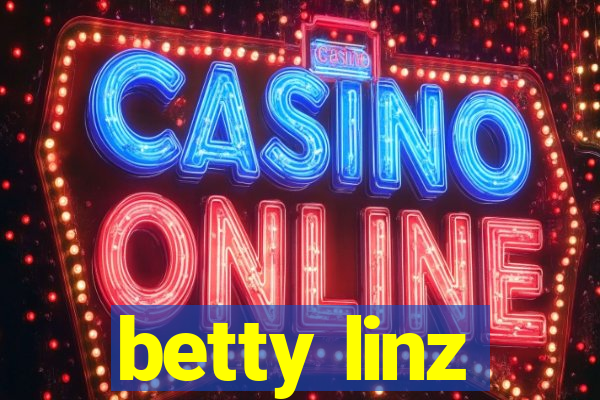 betty linz