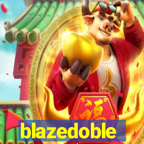 blazedoble