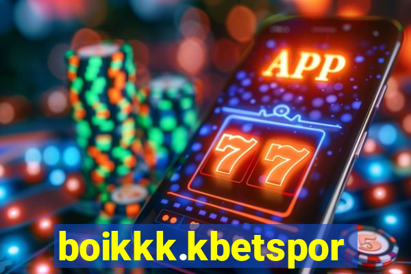 boikkk.kbetsports.bet