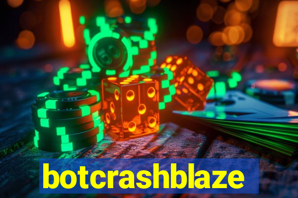 botcrashblaze