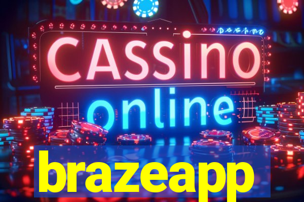 brazeapp