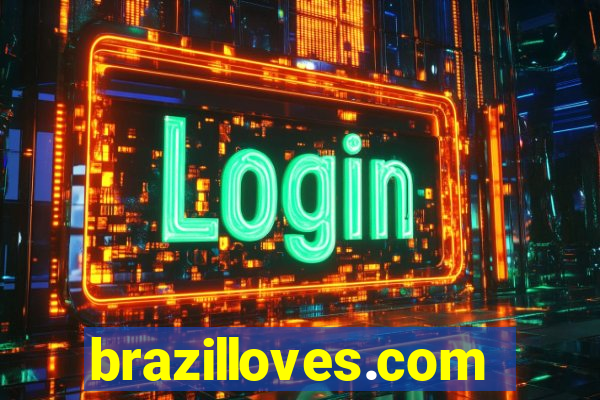 brazilloves.com