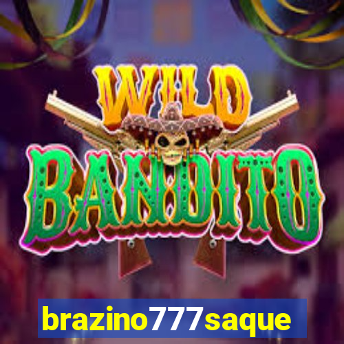 brazino777saque