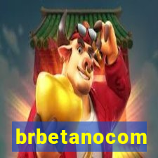 brbetanocom