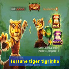 fortune tiger tigrinho