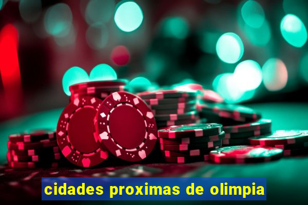 cidades proximas de olimpia