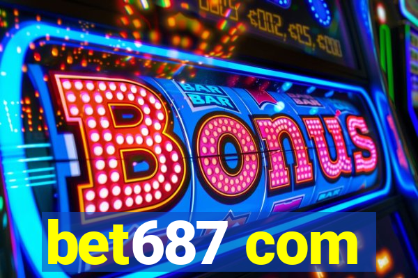 bet687 com